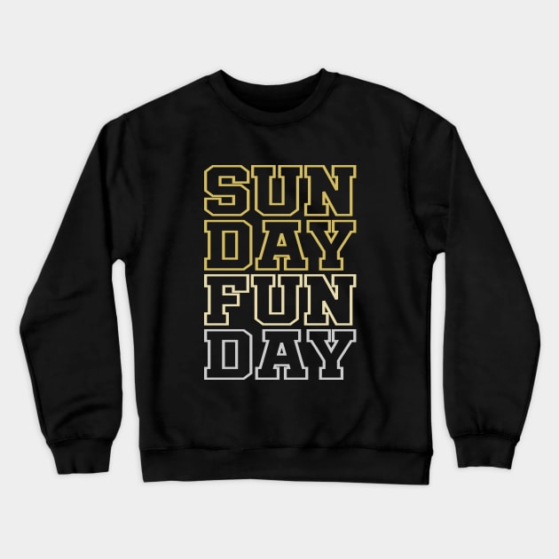 Sunday Fun Day Retro Design Crewneck Sweatshirt by DavidSpeedDesign